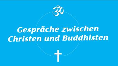 Christen und Buddhisten