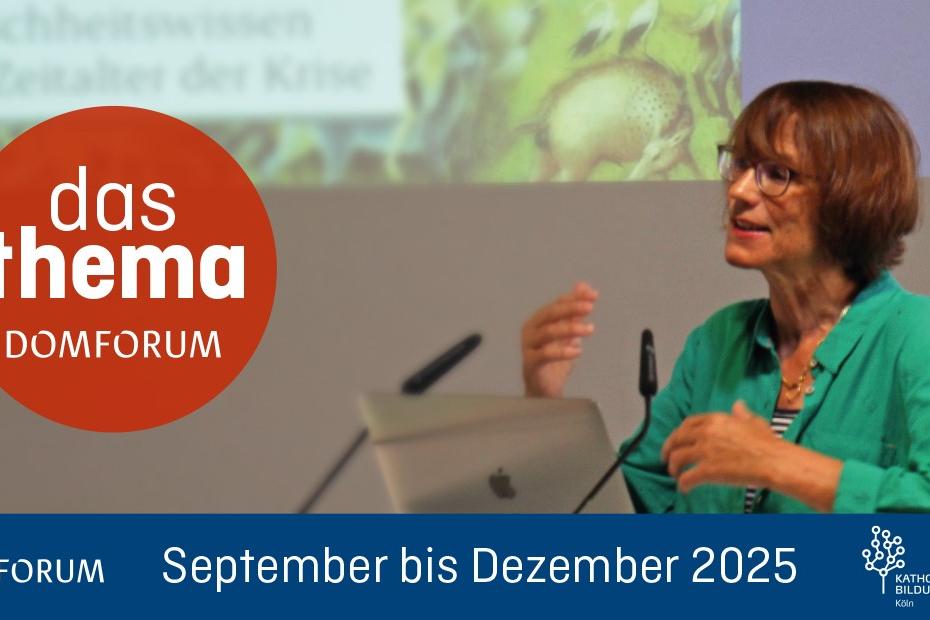 Domforum das thema - 3. Quartal 2025