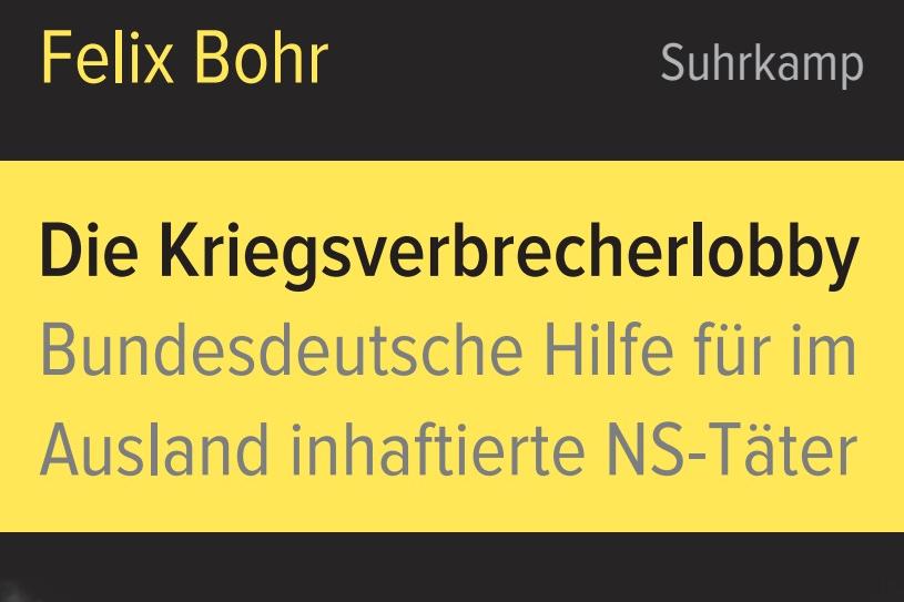 die-kriegsverbrecherlobby_9783518428405_cover